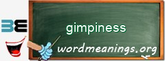 WordMeaning blackboard for gimpiness